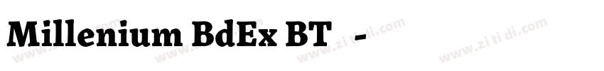 Millenium BdEx BT 常规字体转换